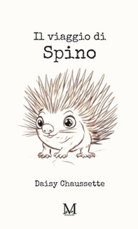 Il viaggio di Spino - Librerie.coop