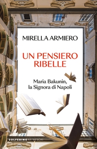 Un pensiero ribelle - Librerie.coop