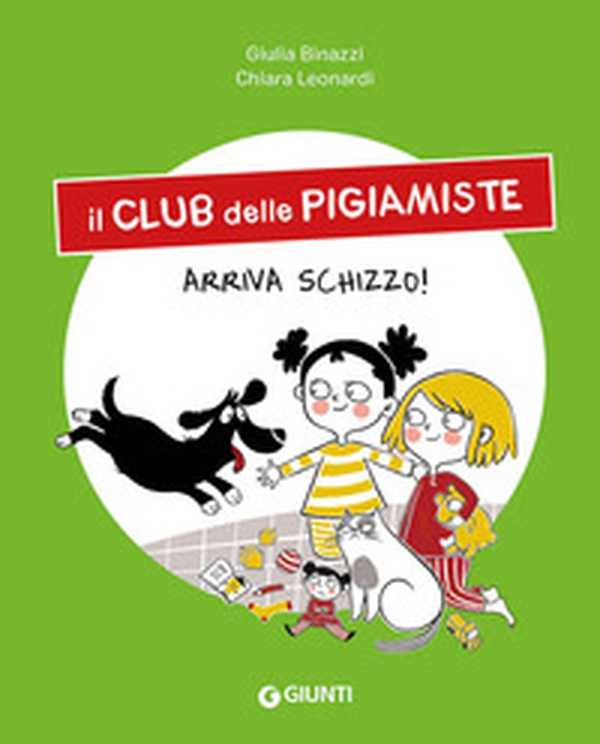 Arriva Schizzo! Il club delle pigiamiste - Librerie.coop Arriva Schizzo! Il club delle pigiamiste - Librerie.coop