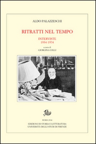 Ritratti nel tempo. Interviste 1934-1974 - Librerie.coop