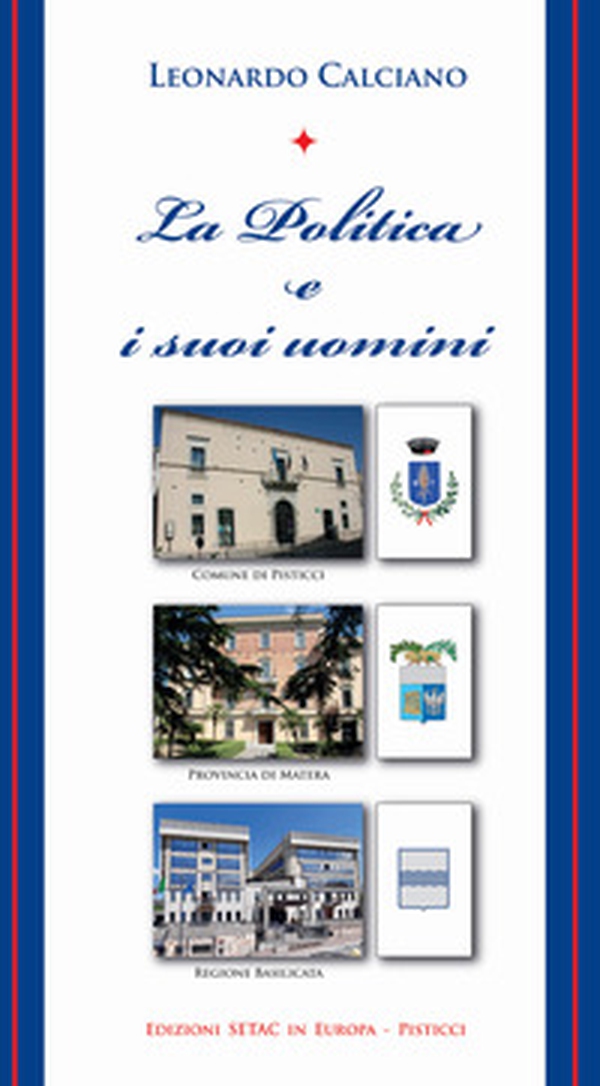 La politica e i suoi uomini - Librerie.coop La politica e i suoi uomini - Librerie.coop