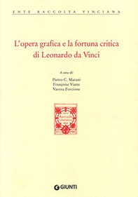 L'opera grafica e la fortuna critica di Leonardo da Vinci. Atti del Convegno - Librerie.coop