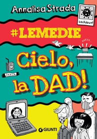 Cielo, la DAD! - Librerie.coop Cielo, la DAD! - Librerie.coop