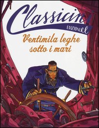 Ventimila leghe sotto i mari da Jules Verne. Classicini - Librerie.coop Ventimila leghe sotto i mari da Jules Verne. Classicini - Librerie.coop