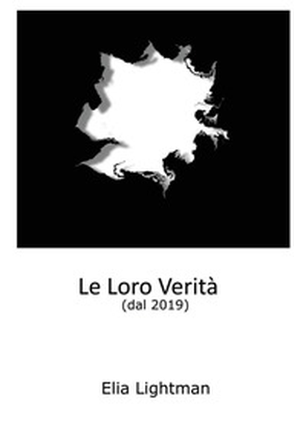 Le loro verità (dal 2019) - Librerie.coop Le loro verità (dal 2019) - Librerie.coop