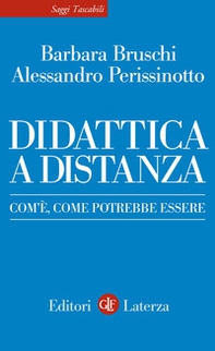 Didattica a distanza. Com'è, come potrebbe essere - Librerie.coop Didattica a distanza. Com'è, come potrebbe essere - Librerie.coop