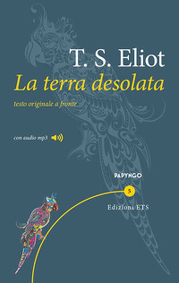 La terra desolata. Testo inglese a fronte - Librerie.coop La terra desolata. Testo inglese a fronte - Librerie.coop