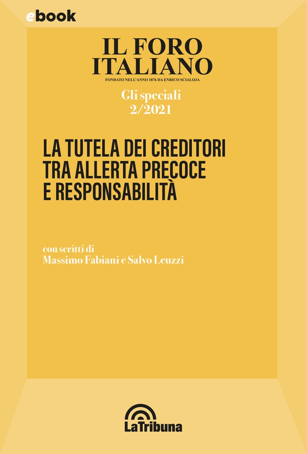 La tutela dei creditori tra allerta precoce e responsabilità - Librerie.coop La tutela dei creditori tra allerta precoce e responsabilità - Librerie.coop