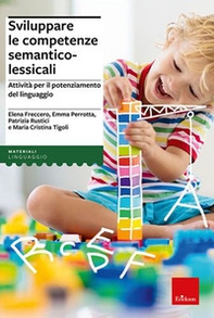 Sviluppare le competenze semantico lessicali - Librerie.coop