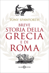 Breve storia della Grecia e di Roma - Librerie.coop Breve storia della Grecia e di Roma - Librerie.coop