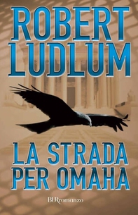 La strada per Omaha - Librerie.coop
