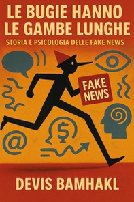 Le bugie hanno le gambe lunghe - Librerie.coop Le bugie hanno le gambe lunghe - Librerie.coop