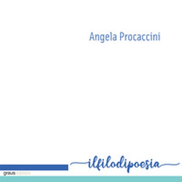 Il filo di poesia - Librerie.coop Il filo di poesia - Librerie.coop