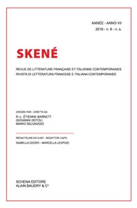 Skené. Rivista di letteratura francese e italiana contemporanee-Revue de littérature française et italienne contemporaines - Librerie.coop