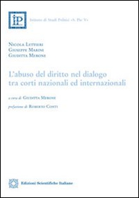 L'abuso del diritto nel dialogo tra corti nazionali ed internazionali - Librerie.coop