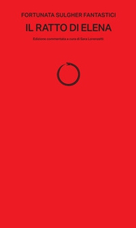 Il ratto di Elena - Librerie.coop Il ratto di Elena - Librerie.coop