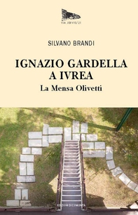 Ignazio Gardella a Ivrea. - Librerie.coop Ignazio Gardella a Ivrea. - Librerie.coop