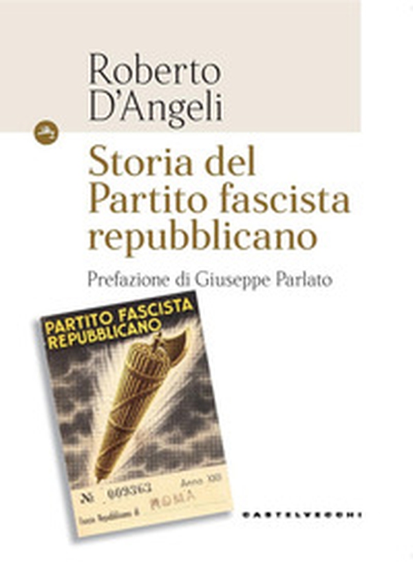 Storia del partito fascista repubblicano - Librerie.coop Storia del partito fascista repubblicano - Librerie.coop