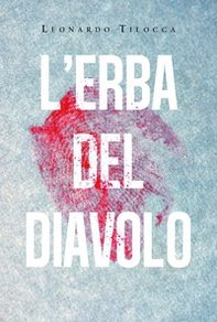 L'erba del diavolo - Librerie.coop