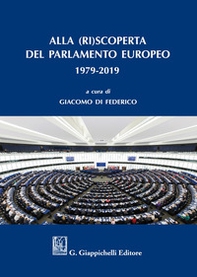 Alla (ri)scoperta del Parlamento europeo 1979-2019 - Librerie.coop Alla (ri)scoperta del Parlamento europeo 1979-2019 - Librerie.coop