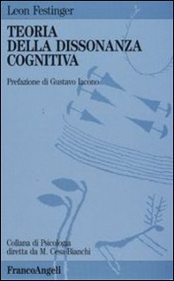 Teoria della dissonanza cognitiva - Librerie.coop