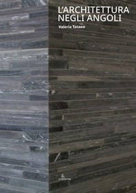 L'architettura negli angoli - Librerie.coop
