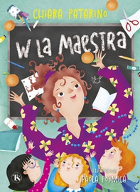 W la maestra - Librerie.coop