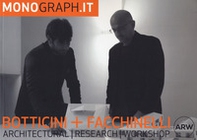 Botticini + Facchinelli. Architectural, research, workshop - Librerie.coop