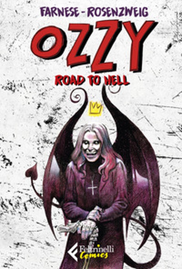Ozzy. Road to hell - Librerie.coop