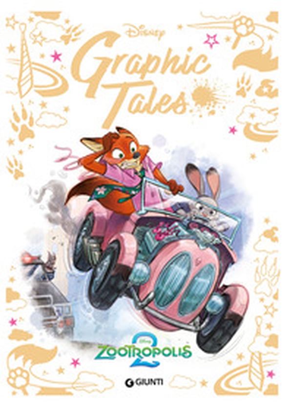 Zootropolis 2. Disney graphic tales - Librerie.coop