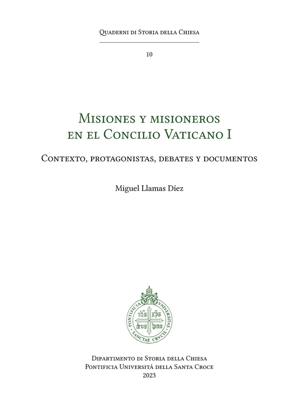 Misiones y misioneros en el Concilio Vaticano I - Librerie.coop Misiones y misioneros en el Concilio Vaticano I - Librerie.coop