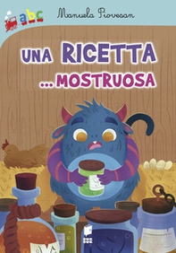 Una ricetta... mostruosa - Librerie.coop