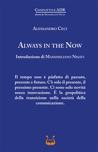 Always in the now. Ediz. italiana - Librerie.coop