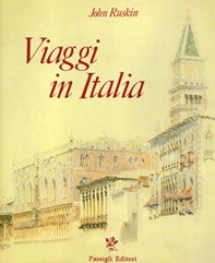 Viaggi in Italia. 1840-1845 - Librerie.coop