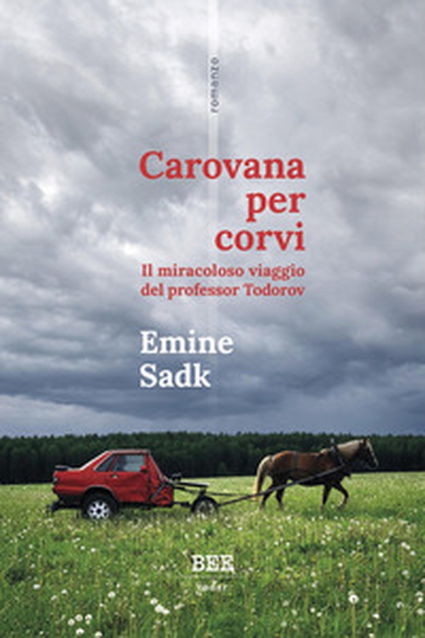 Carovana per corvi. Il miracoloso viaggio del professor Todorov - Librerie.coop