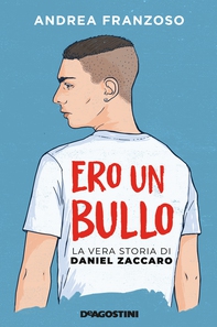 Ero un bullo - Librerie.coop
