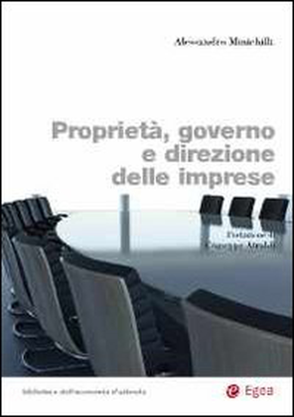 Proprietà, governo e direzione delle imprese - Librerie.coop Proprietà, governo e direzione delle imprese - Librerie.coop