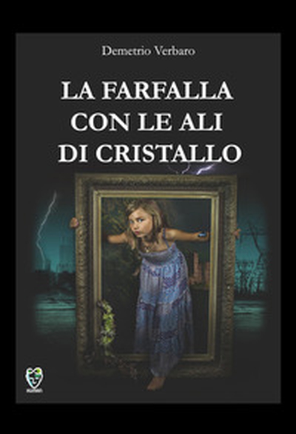 La farfalla con le ali di cristallo - Librerie.coop La farfalla con le ali di cristallo - Librerie.coop