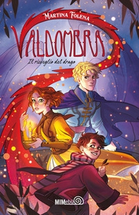 Valdombra. Il risveglio del drago - Librerie.coop