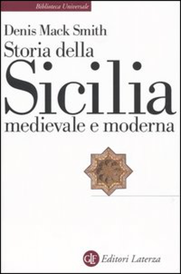 Storia della Sicilia medievale e moderna - Librerie.coop Storia della Sicilia medievale e moderna - Librerie.coop