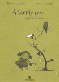 A family tree. A Liludori's little adventure - Librerie.coop