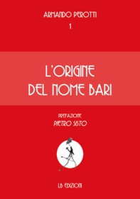 L'origine del nome Bari - Librerie.coop L'origine del nome Bari - Librerie.coop
