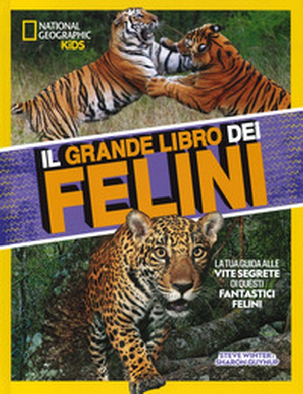 Il grande libro dei felini - Librerie.coop Il grande libro dei felini - Librerie.coop
