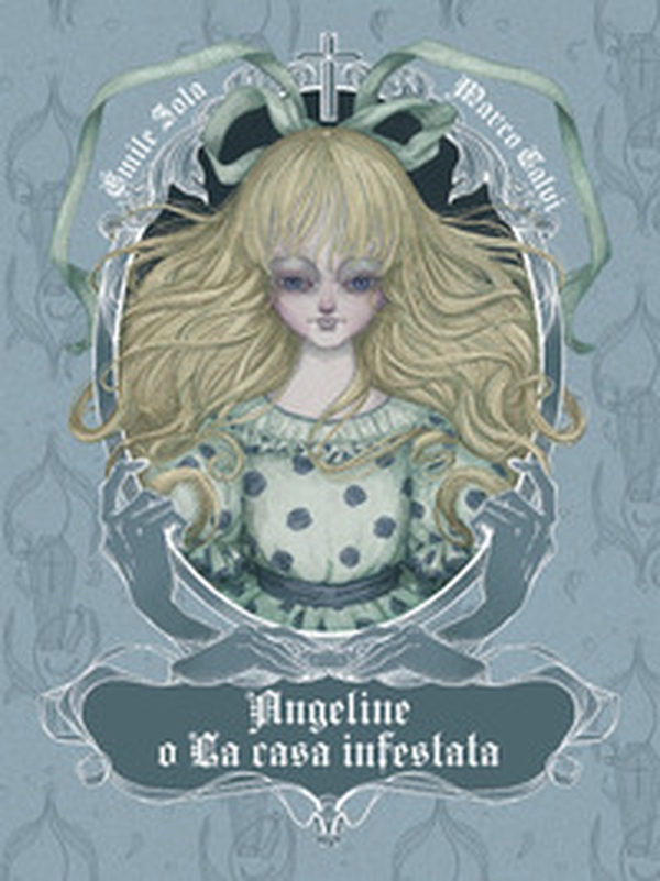 Angeline o la casa infestata - Librerie.coop