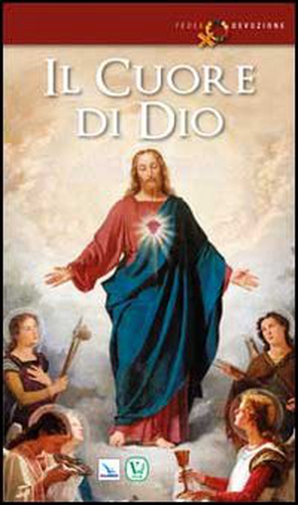 Il cuore di Dio - Librerie.coop Il cuore di Dio - Librerie.coop