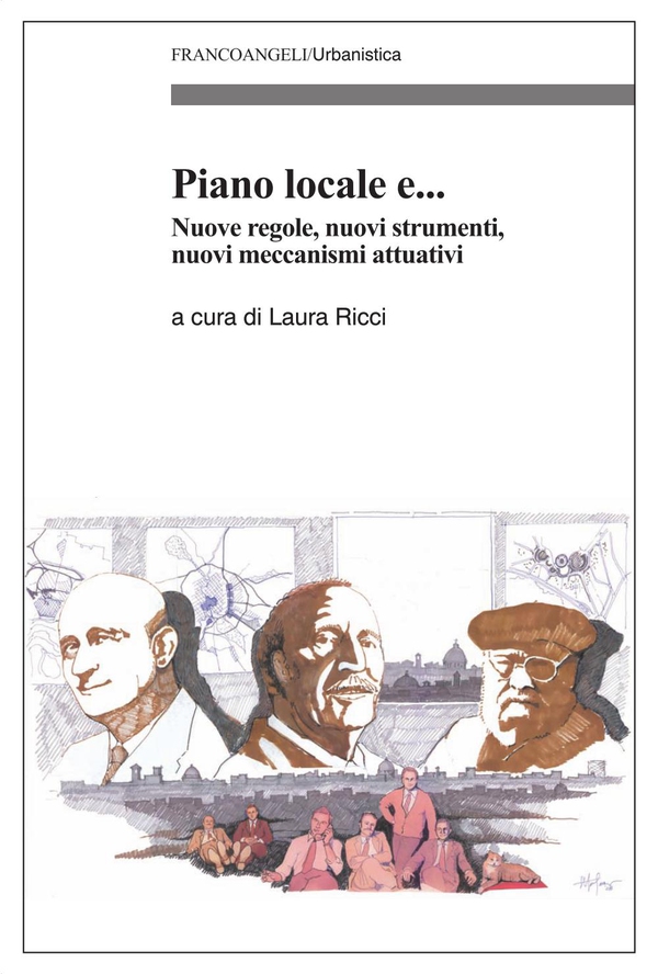 Piano locale e. Nuove regole, nuovi strumenti, nuovi meccanismi attuativi - Librerie.coop Piano locale e. Nuove regole, nuovi strumenti, nuovi meccanismi attuativi - Librerie.coop