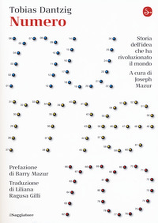 Numero. Storia dell'idea che ha rivoluzionato il mondo - Librerie.coop Numero. Storia dell'idea che ha rivoluzionato il mondo - Librerie.coop