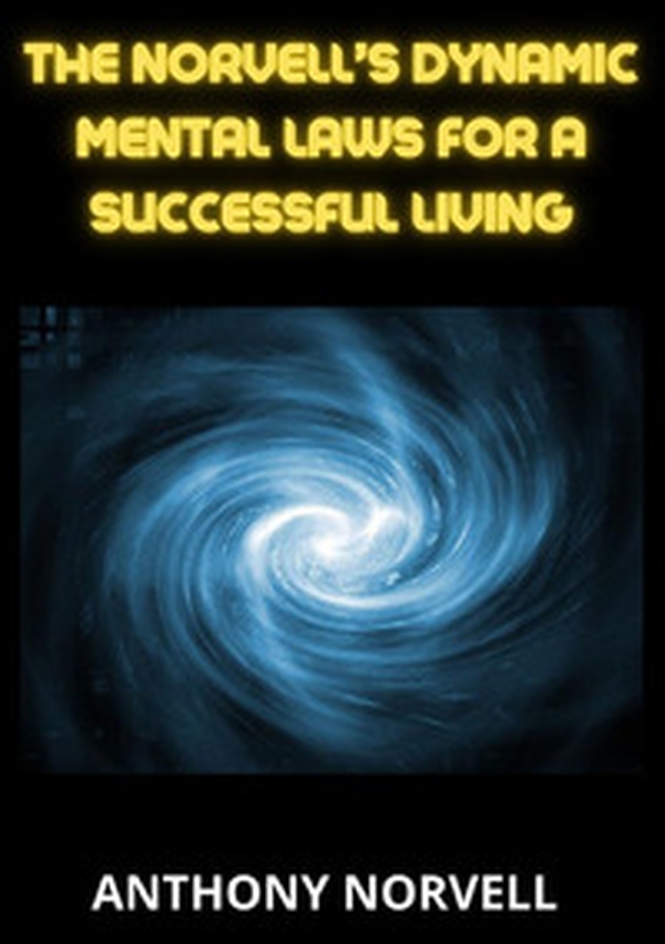 Norvell's dynamic mental maws for a successful living - Librerie.coop Norvell's dynamic mental maws for a successful living - Librerie.coop