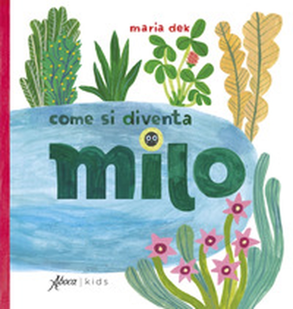 Come si diventa Milo - Librerie.coop