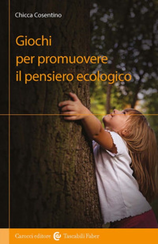 Giochi per promuovere il pensiero ecologico - Librerie.coop Giochi per promuovere il pensiero ecologico - Librerie.coop